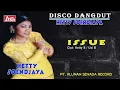 Download Lagu HETTY SOENDJAYA - DISCO DANGDUT - ISSUE ( Official Musik ) HD