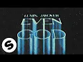 Download Lagu LUM!X, jayover - Even God (Official Audio)