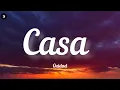 Ouidad - Casa (version arabe ) (Lyrics / كلمات)