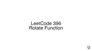 LeetCode 396 Rotate Function