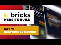 Day 9 Responsive design housekeeping client requests Bricks website build MyxoTech