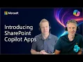 Introducing SharePoint Copilot Apps - Going beyond text in Microsoft 365 Copilot
