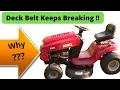 Lawn Tractor Deck Belt Keeps Breaking - Diagnosis Repair Demo