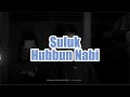 Lagu Suluk Hubbun Nabi (Bayyati)