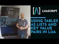 Arrays and maps in Lua using Tables