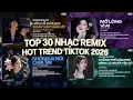 Lagu TOP 30 NHẠC REMIX CHÀO 2026: Hôn Lễ Của Em, Không Ai Nói Chia Tay, Mở Lòng Vì Ai, Lo Người Ướt Áo