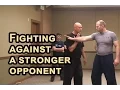 RUSSIAN SYSTEMA TRAINING Hand to hand combat Fighting against a stronger opponent