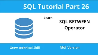 SQL BETWEEN NOT BETWEEN Operator in Hindi With Example SQL Tutorial Part - 26