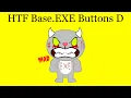 HTF Base EXE Buttons D