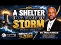 A Shelter In A Time of Storm Brooklyn For Jesus Sabbath Service 26