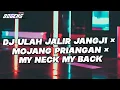 Download Lagu DJ ULAH JALIR JANGJI × MOJANG PRIANGAN × MY NECK MY BACK REMIX BOOTLEG × BAJIDOR JAIPONG KANE