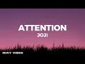 Joji - Attention (Lyrics)