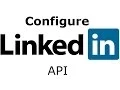 How to configure LinkedIn APP to get API keys