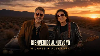 BIENVENIDO AL NUEVO YO - MIJARES, ALEX LORA