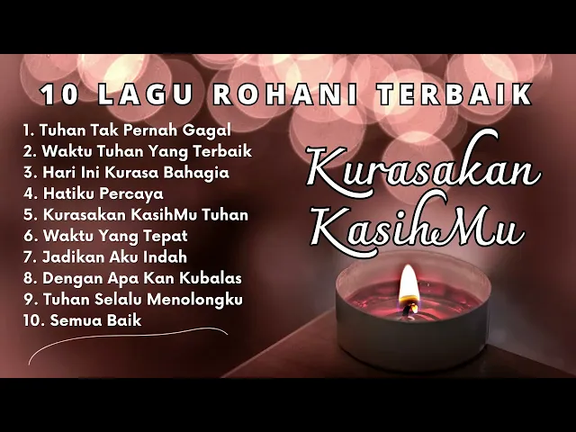 Download MP3 Kurasakan KasihMu (10 Lagu Rohani)