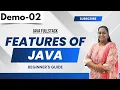 Java fullstack Demo 02 Features Of Java Beginner s Guide