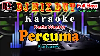 percuma rita sugiarto karaoke dj remix dut nada wanita cover by rdm official