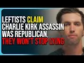 Download Lagu Leftists Claim Charlie Kirk Assassin Was Republican, They Won’t Stop Lying