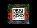 Nicky Romero & Nervo - Like Home (Dannic Remix)