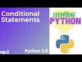 Ep 2 Python Conditional Statements in Malayalam 2021 Python Malayalam Beginners Tutorial