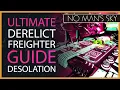 Ultimate Derelict Freighter Capital Freighter Guide No Man s Sky Desolation 6 300 Ly Hyperdrive