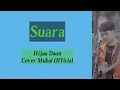Download Lagu Suara-Hijau Daun|Cover Mubai Official (Liriks) #suwandisenlirik #suwandisen  #suwandi