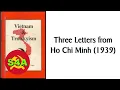 Three Letters from Ho Chi Minh 1939 From Vietnam Trotskyism by the Communist League Australia