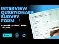 Create Interview Survey Form in HTML React and TailwindCSS Survey form