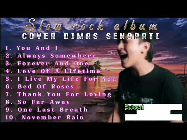 Download MP3 DIMAS SENOPATI - YOU AND I - ALWAYS SOMEWHERE || SLOW ROCK ALBUM 2024 || COVER AKUSTIK