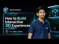 React Immersive Workshop - Build Interactive 3D Web Experiences