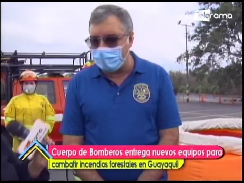 Cuerpo de bomberos entrega nuevos equipos para combatir incendios forestales en Guayaquil
