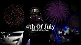 4th of july with rxknephew 