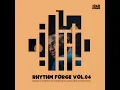 Lagu Rhythm Forge Vol.04 Mixed By Mr Shane SA (100% Production Mix)