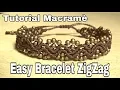Easy Bracelet ZigZag macrame tutorial