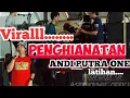 PENGHIANATAN - ASEP KRIWIL - ANDI PUTRA ONE latihan