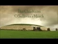 Download Lagu The Chieftains - O'Sullivan's March