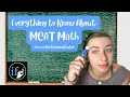 What Math You HAVE to Know - MCAT Strategy