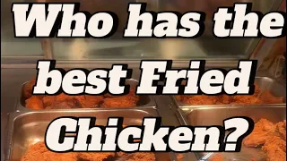 Who has the best fried chicken Fry s or Safeway