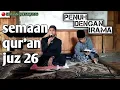 Download Lagu JUZ 26 | SEMAAN QUR'AN MERDU BIL GHOIB | UST  ZIDNI | HOLY QURAN LISTENING | تلاوة القرأن بصوت جميل