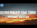 Lagu Michael Jackson - Remember the Time (Lyrics)