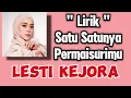 Download Lagu Satu Satunya Permaisurimu Lirik | Lesti Kejora