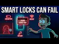 Your Smart Lock Might Lock YOU Out Here s Why