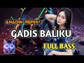Download Lagu DJ KULIHAT KUPANDANG SEKELILING ! GADIS BALIKU FULL BASS TIKTOK VIRAL 2024