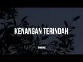 Download Lagu Samsons - Kenangan Terindah (Lirik)