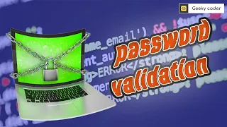 Coding Challenge PASSWORD VALIDATION Coding Tasks By GeekyCoder