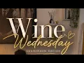 Wine Wednesday Episode 1 Confessions