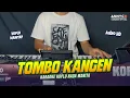 TOMBO KANGEN KARAOKE KOPLO NADA CEWEK/WANITA RENDAH - ANNYCO KARAOKE