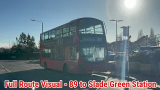 Full Route Visual London Bus Route 89 - Lewisham to Slade Green WVL467 LJ61NWW