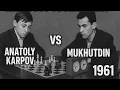 Lagu Anatoly Karpov vs Mukhudulin ◉ Zlatoust 1961 | Young Anatoly Karpov’s Strategic Depth!