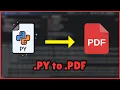 How to Convert Python Code into PDF File Easy Method